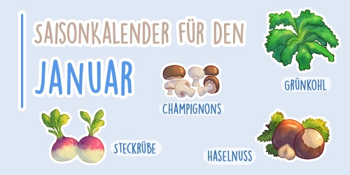 Saisonkalender für den Januar 2025